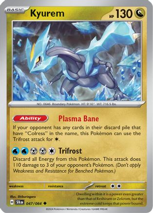 Kyurem 047/064 - Reverse Holofoil Shrouded Fable