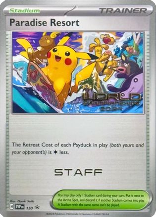 Paradise Resort (World Championships 2024) [Staff] 150  SV Scarlet & Violet Promo Cards