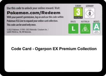 Code Card - Ogerpon EX Premium Collection  Miscellaneous Cards & Products