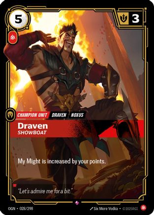 Draven - Showboat 028/298 - Origins Foil