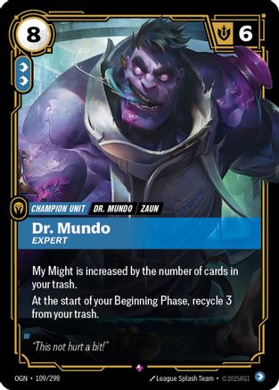 Dr. Mundo - Expert 109/298 - Origins Foil