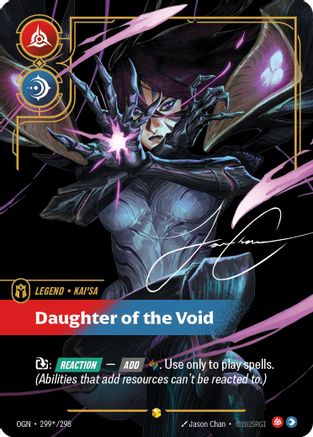Kai'Sa - Daughter of the Void (Signature) 299*/298 - Origins Foil