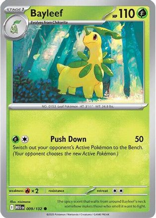 Bayleef 009/132 - Reverse Holofoil Mega Evolution