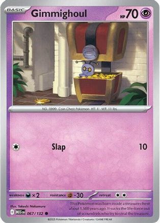 Gimmighoul 067/132 - Reverse Holofoil Mega Evolution