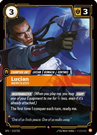 Lucian - Merciless 113/221 - Spiritforged Foil