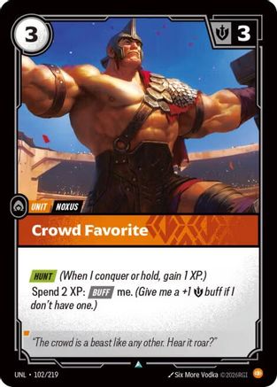 Crowd Favorite 102/219 - Unleashed Foil