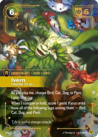 Ivern - Friend to All 177/219 - Unleashed Foil