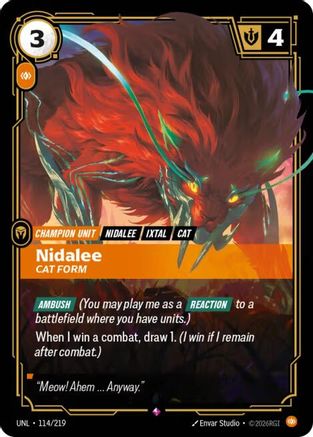 Nidalee - Cat Form 114/219 - Unleashed Foil