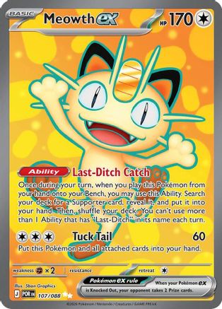 Meowth ex 107/088 - Holofoil Perfect Order