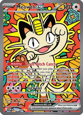 Meowth ex 121/088 - Holofoil Perfect Order