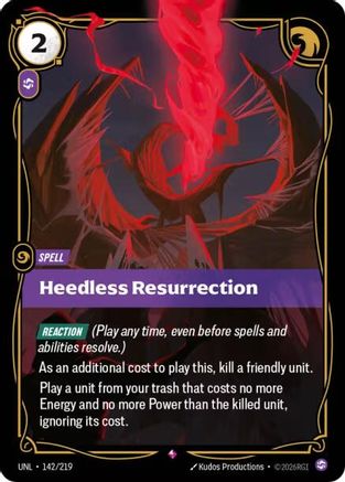 Heedless Resurrection 142/219 - Unleashed Foil