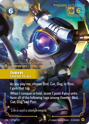 Ivern - Friend to All 177a/219 - Unleashed Foil