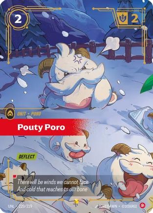 Pouty Poro (Overnumbered) 220/219 - Unleashed Foil