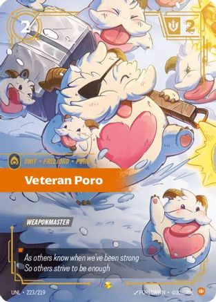 Veteran Poro (Overnumbered) 223/219 - Unleashed Foil
