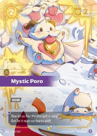 Mystic Poro (Overnumbered) 224/219 - Unleashed Foil