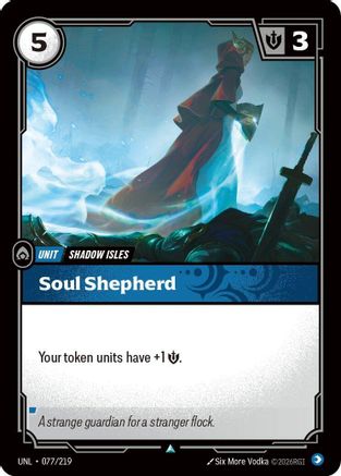 Soul Shepherd 077/219 - Unleashed