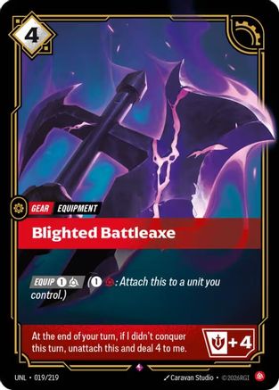 Blighted Battleaxe 019/219 - Unleashed Foil