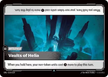 Vaults of Helia 219/219 - Unleashed