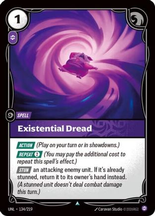 Existential Dread 134/219 - Unleashed Foil