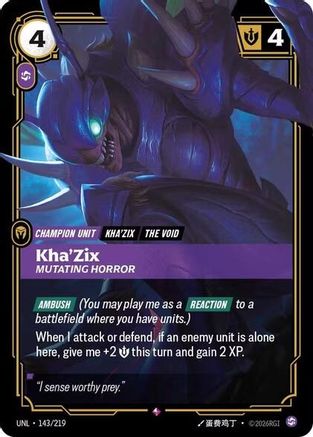 Kha'Zix - Mutating Horror 143/219 - Unleashed Foil