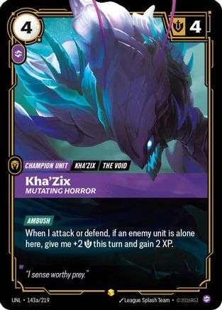 Kha'Zix - Mutating Horror 143a/219 - Unleashed Foil