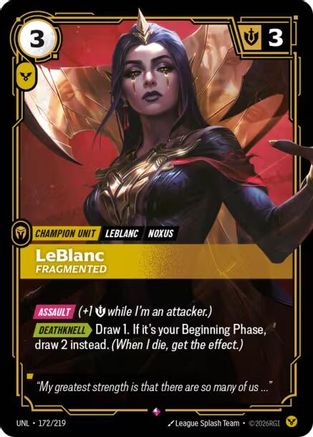 LeBlanc - Fragmented 172/219 - Unleashed Foil