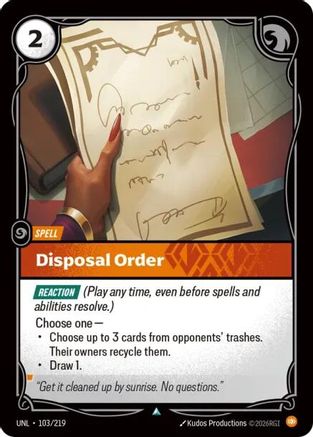 Disposal Order 103/219 - Unleashed Foil