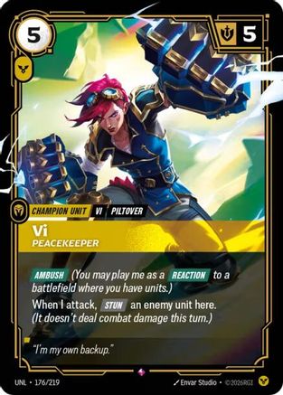 Vi - Peacekeeper 176/219 - Unleashed Foil