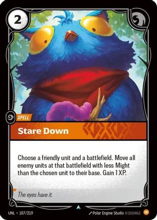 Stare Down 107/219 - Unleashed