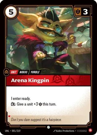 Arena Kingpin 001/219 - Unleashed