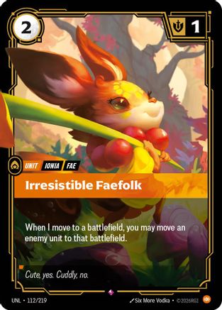 Irresistible Faefolk 112/219 - Unleashed Foil