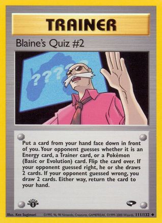 Blaine's Quiz #2 111/132 - 1st Edition Gym Challenge