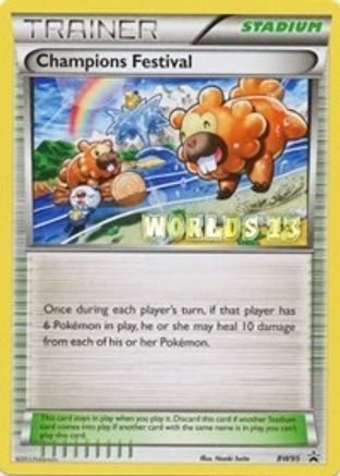 Champions Festival (Worlds 13) BW95  Black and White Promos