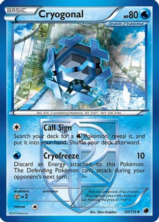 Cryogonal (Team Plasma) 030/116  - Reverse Holofoil Plasma Freeze