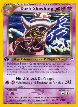 Dark Slowking 020/105 - 1st Edition Neo Destiny