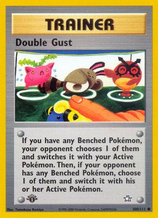 Double Gust 100/111 - 1st Edition Neo Genesis