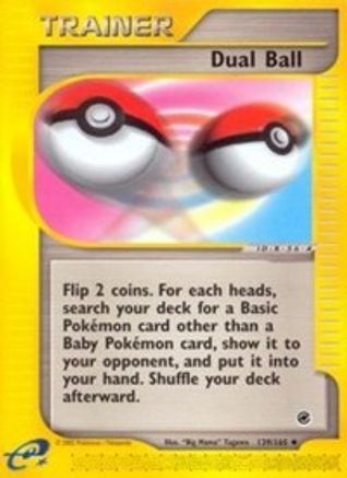 Dual Ball 139/165 - Reverse Holofoil Expedition