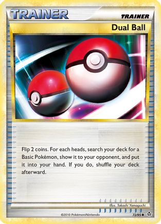 Dual Ball 072/95  - Reverse Holofoil Unleashed