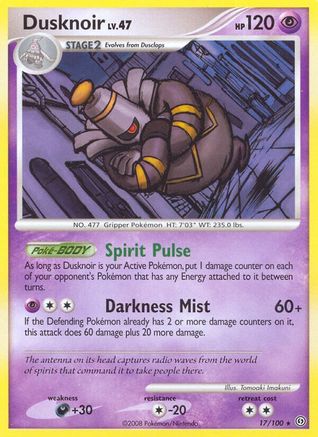 Dusknoir 017/100  - Reverse Holofoil Stormfront
