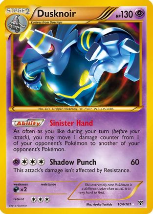 Dusknoir 104/101  - Holofoil Plasma Blast