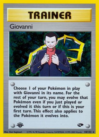 Giovanni 018/132 - 1st Edition Holofoil Gym Challenge