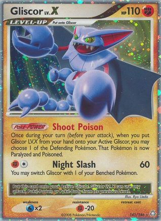 Gliscor LV.X 141/146  - Holofoil Legends Awakened