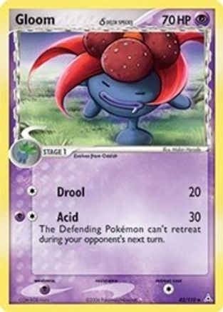 Gloom (Delta Species) 042/110 - Reverse Holofoil Holon Phantoms