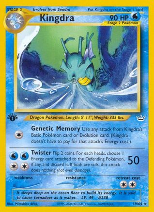 Kingdra 019/64 - 1st Edition Neo Revelation