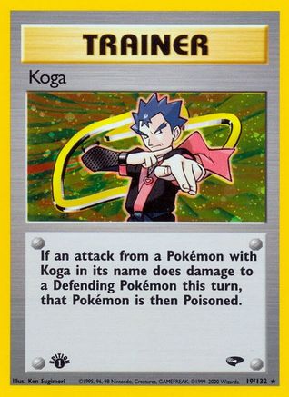Koga 019/132 - 1st Edition Holofoil Gym Challenge