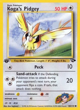 Koga's Pidgey 080/132 - 1st Edition Gym Challenge
