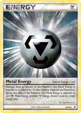 Metal Energy (Special) 087/95  - Reverse Holofoil Call of Legends