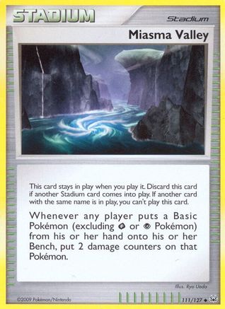 Miasma Valley 111/127  - Reverse Holofoil Platinum
