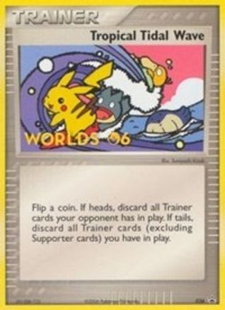 Tropical Tidal Wave (2006 World Championships) [Participation] 036/40  Nintendo Promos