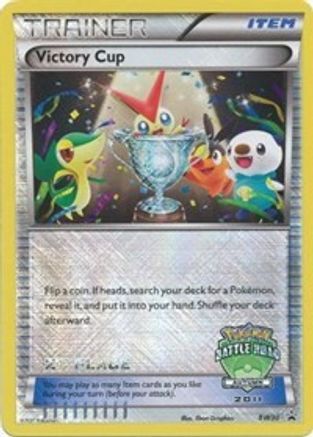 Victory Cup (Battle Road Autumn 2011) [2nd Place] BW30  - Holofoil Black and White Promos